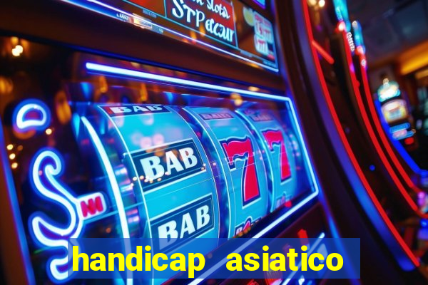 handicap asiatico 0.0 -0.5 bet365